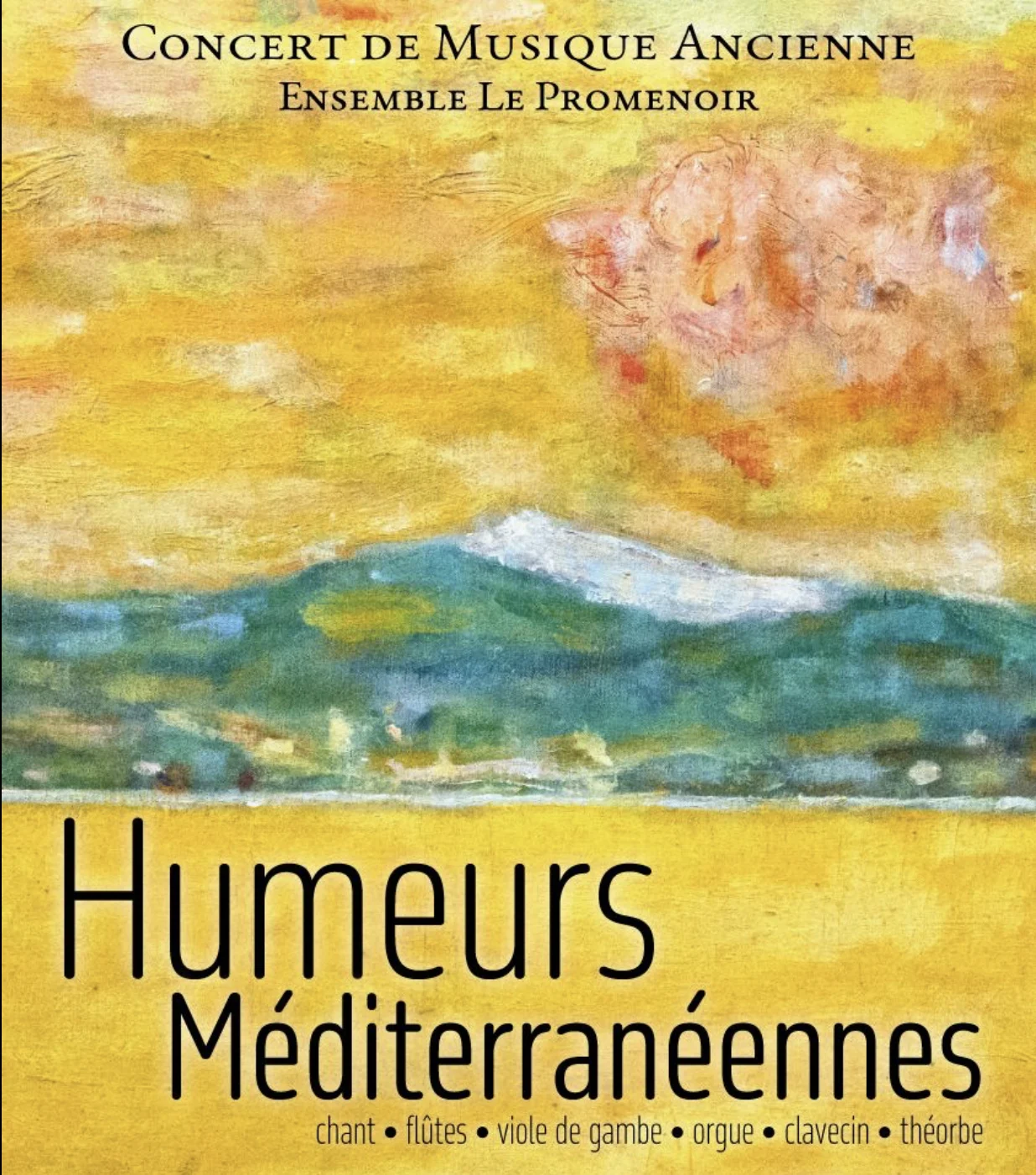 Humeurs Méditérranéennes Ensemble le Promenoir